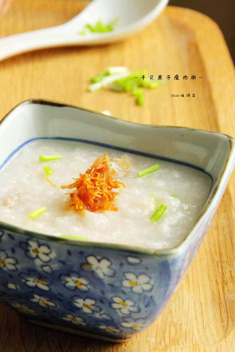 乾貝栗子瘦肉粥